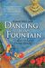 Dancing in the Fountain: How to Enjoy Living Abroad