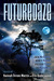Futuredaze An Anthology of YA Science Fiction by Erin Underwood
