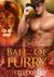 Ball Of Furry (Ridgeville, #2) by Celia Kyle