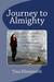 Journey to Almighty (Journey series #1) by Tina Klinesmith