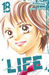 Life, Vol. 18 (Life, #18) by Keiko Suenobu