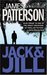 Jack & Jill (Alex Cross, #3) by James Patterson