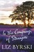 In the Company of Strangers by Liz Byrski