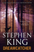 Dreamcatcher by Stephen King