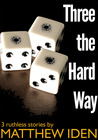 Three the Hard Way cover