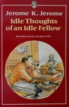 Idle Thoughts of an Idle Fellow cover