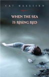 When the Sea Is Rising Red (Hobverse #1)