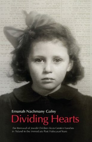 dividing-hearts-the-removal-of-jewish-children-from-gentile-families-in-poland-in-the-immediate-post-holocaust-years