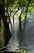 The Swamp Whisperer by Sylvia Dickey Smith