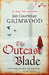 The Outcast Blade (The Assassini, #2) by Jon Courtenay Grimwood