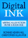 Digital Ink: Writing Killer Fiction in the E-Book Age