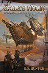 The Exile's Violin (Tethys Chronicles, #1)