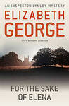 For the Sake of Elena (Inspector Lynley, #5)
