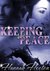 Keeping the Peace (Aspen Valley, #1) by Hannah Hooton