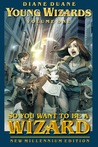 So You Want to Be a Wizard cover