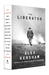 The Liberator One World War II Soldier's 500-Day Odyssey from the Beaches of Sicily to the Gates of Dachau by Alex Kershaw