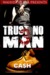 Trust No Man Part 3 (Wahida Clark Presents) by Ca$h