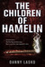 The Children of Hamelin by Danny Lasko