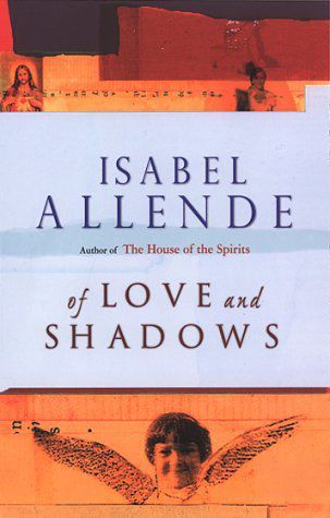 Of Love and Shadows by Isabel Allende
