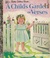 A Child's Garden of Verses by Robert Louis Stevenson