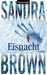 Eisnacht by Sandra Brown