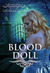 Blood Doll (The Vampire Agápe Series, #3) by Georgia Cates