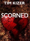 Scorned cover