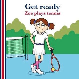 Get ready: Zoe plays tennis