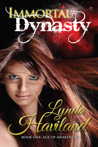 Immortal Dynasty (Book One of the Age of Awakening)