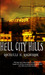 Hell City Hills by Rochelle H. Ragnarok