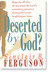 Deserted by God