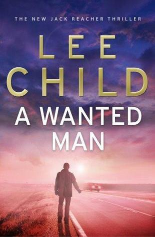 A Wanted Man(Jack Reacher 17)