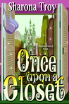 Once Upon a Closet