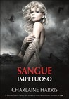 Sangue Impetuoso (Sangue Fresco, #12)