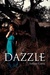 Dazzle (Delaney's Gift, #1) by Amber Garza