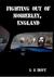 Fighting Out of Mobberley, England by G.B. Hope