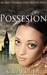 Possession (Emily Chambers Spirit Medium Trilogy #2) by C.J. Archer