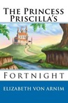 The Princess Priscilla's Fortnight cover