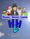 Holiday Heroes League