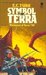 Symbol of Terra (Dumarest of Terra, #30) by E.C. Tubb