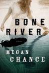 Bone River cover
