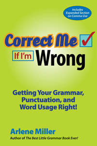 correct-me-if-i-m-wrong-getting-your-grammar-punctuation-and-word-usage-right