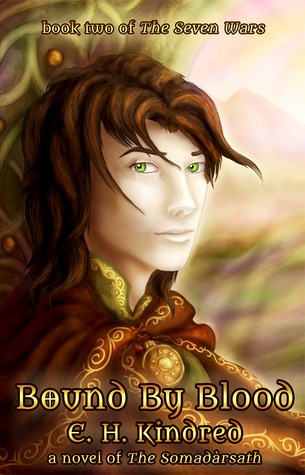 The Seven Wars Series by E.H. Kindred