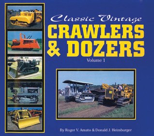 Ebooks en formato pdf para descargar gratis Classic Vintage Crawlers Dozers: Volume 1