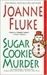 Sugar Cookie Murder (Hannah Swensen, #6) by Joanne Fluke