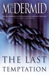 The Last Temptation (Tony Hill & Carol Jordan, #3)