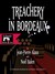 Treachery in Bordeaux by Jean-Pierre Alaux
