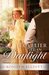 Lovelier Than Daylight (Saddler's Legacy, #3) by Rosslyn Elliott
