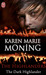 The Dark Highlander (Highlander, #5) by Karen Marie Moning