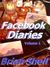 Facebook Diaries by Brian Shell